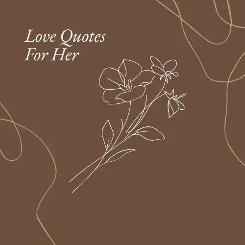 Love Quotes For Her