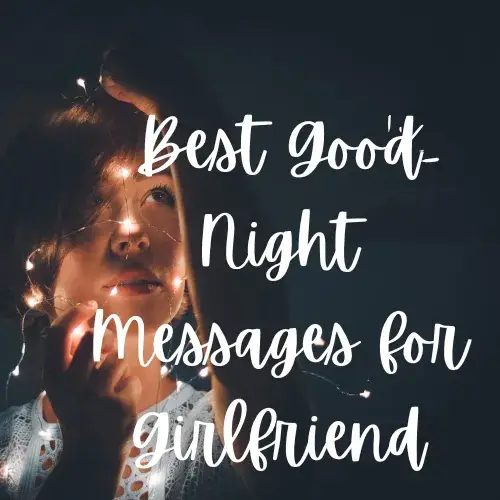 Best Good Night Messages for Girlfriend