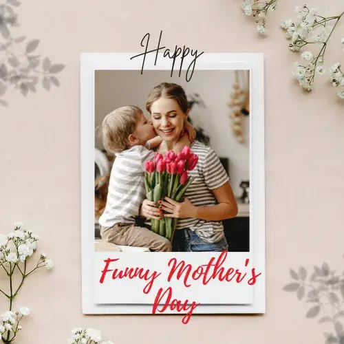 Funny Mother’s Day