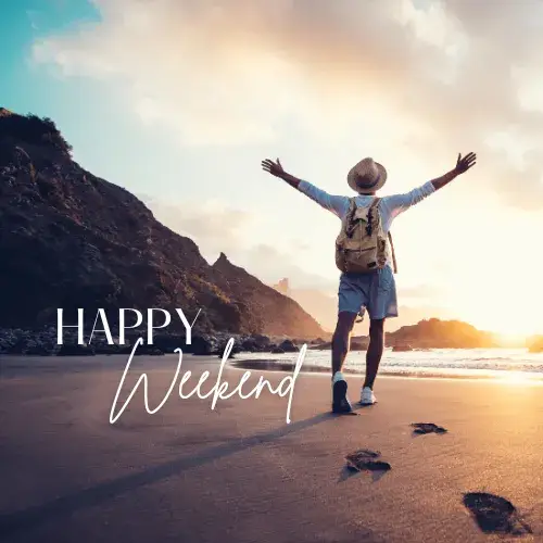 Happy Weekend Quotes