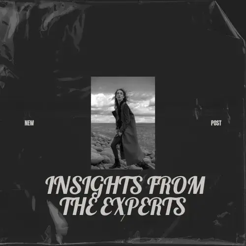 Insights from the Experts