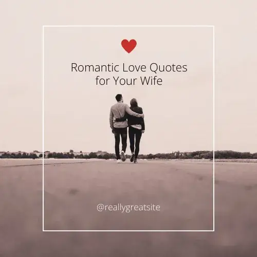 Romantic Love Quotes for Your Wife