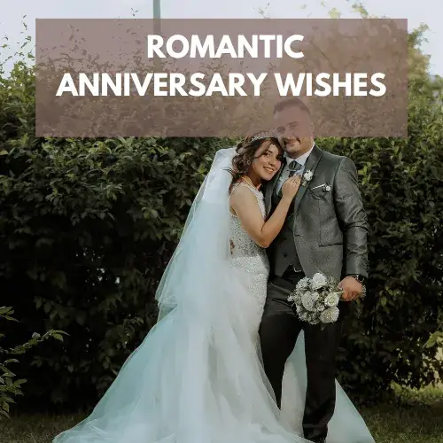 Romantic Anniversary Wishes