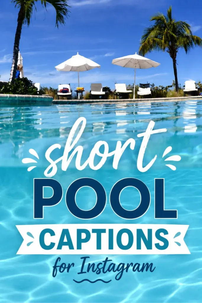 pool-day-captions-for-instagram